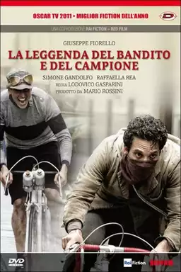 La Leggenda del Bandito e del Campione