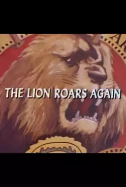 The Lion Roars Again