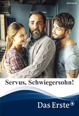 Servus, Schwiegersohn!