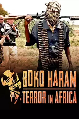 Boko Haram: Terror in Africa