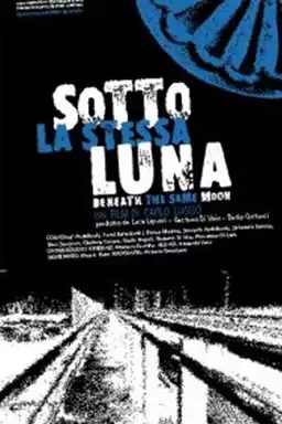 Sotto la stessa luna