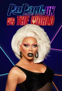 RuPaul's Drag Race UK vs The World