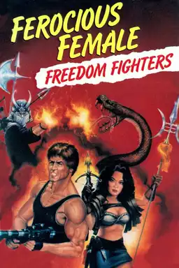 Ferocious Female Freedom Fighters