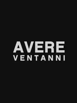 Avere Ventanni