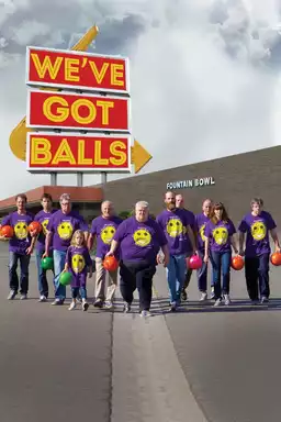 We've Got Balls