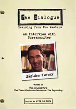 The Dialogue: An Interview with Screenwriter Sheldon Turner