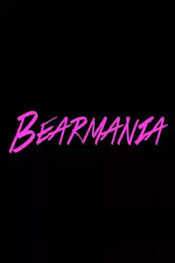 Bearmania