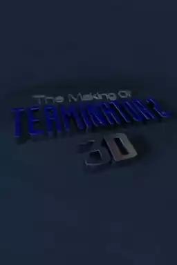 The Making of 'Terminator 2 3D'