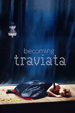 Becoming Traviata