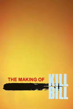The Making of 'Kill Bill Vol.1'