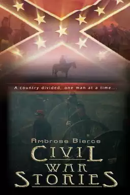 Ambrose Bierce: Civil War Stories