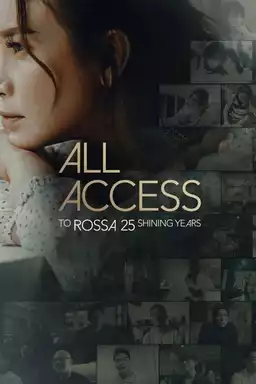 All Access To Rossa 25 Shining Years