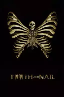 Tooth and Nail