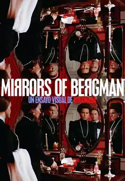 Mirrors of Bergman