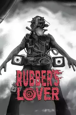 Rubber's Lover