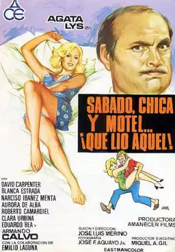 Sábado, chica, motel ¡qué lío aquel!