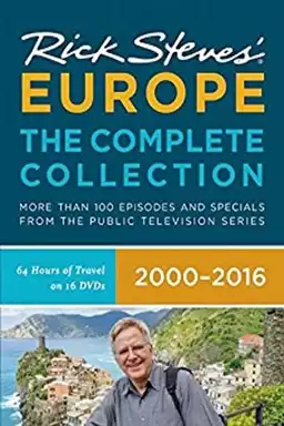 Rick Steves' Europe - The Complete Collection