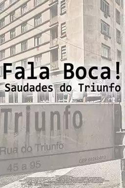 Fala Boca! Saudades do Triunfo