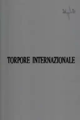 Torpore internazionale