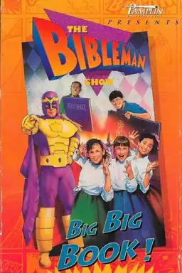 Bibleman: Big Big Book!