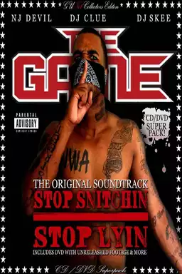 The Game: Stop Snitchin Stop Lyin