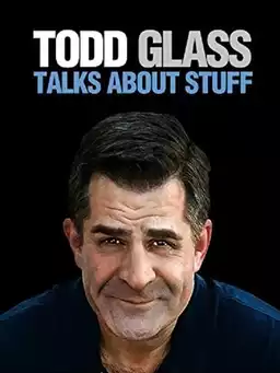 Todd Glass Stand-Up Special