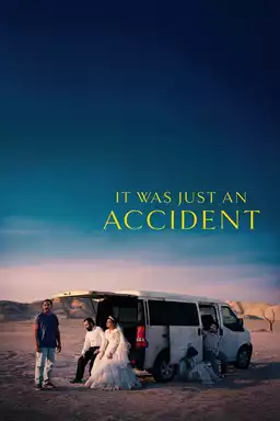 It Was Just an Accident