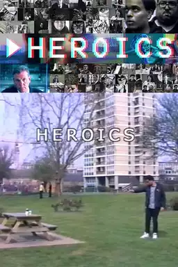 Heroics