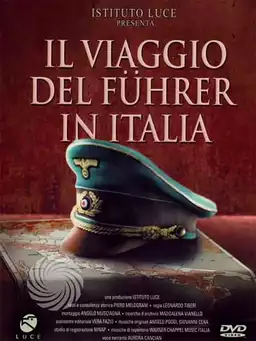 Il viaggio del Führer in Italia