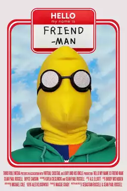 Hello My Name is Friend-Man