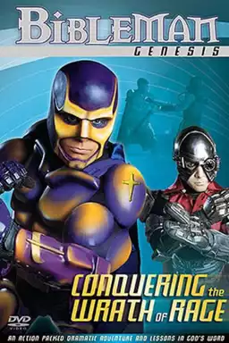 Bibleman: Conquering the Wrath of Rage