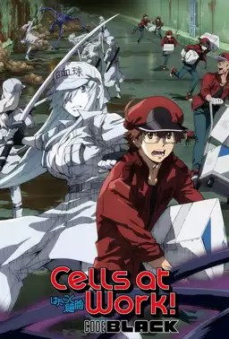 Cells at Work! : Code Black