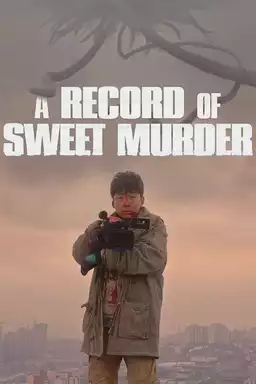 A Record of Sweet Murder
