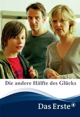 Die andere Hälfte des Glücks