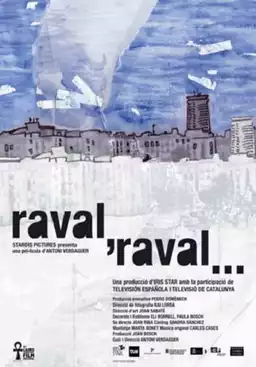 Raval, Raval...