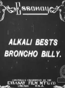 Alkali Bests Broncho Billy