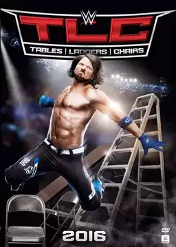 WWE TLC: Tables, Ladders and Chairs 2016