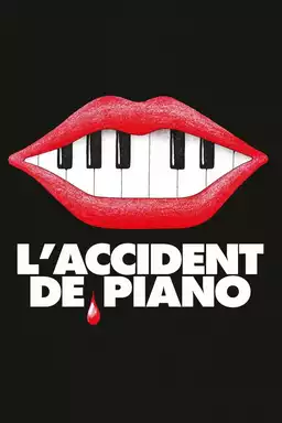 The Piano Accident
