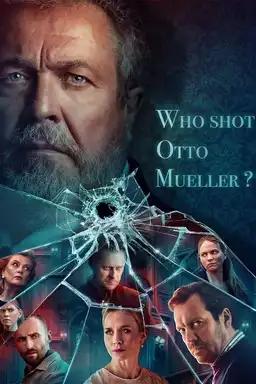 Who Shot Otto Mueller?