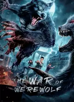 The War of Werewolf