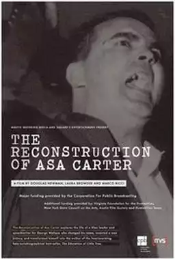 The Reconstruction of Asa Carter