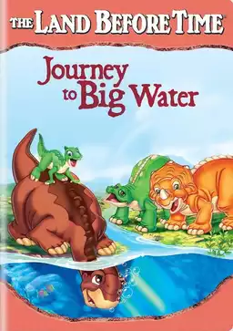 The Land Before Time IX: Journey to Big Water