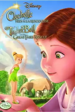 Tinker Bell and the Great Fairy Rescue