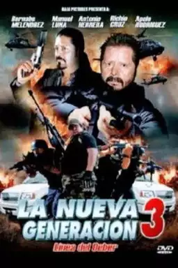 La nueva generación 3: Línea del deber