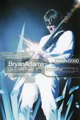 Bryan Adams: Live at Slane Castle