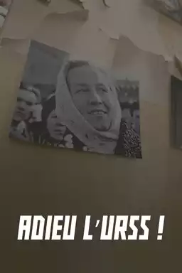 Good Bye, Sowjetunion!