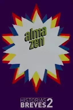 Historias Breves II: Alma Zen