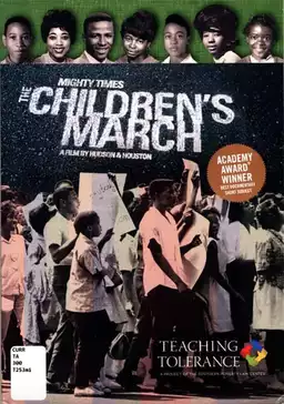 Mighty Times: The Children's March