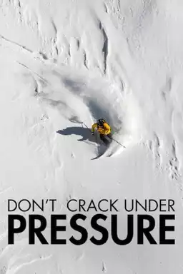 Don't Crack Under Pressure