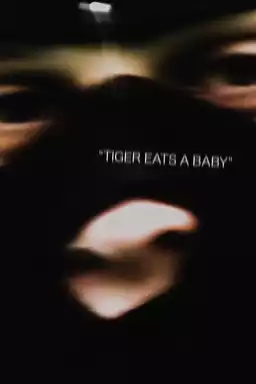 Tiger Eats a Baby